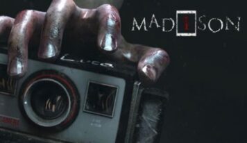 “MADISON”, el videojuego más terrorífico de todos los tiempos